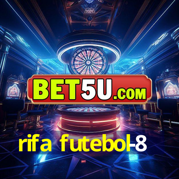 rifa futebol